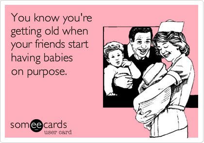 you-know-old-when-babies-meme