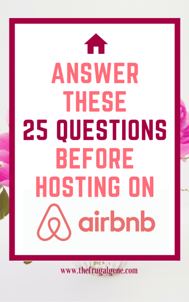Answer These 25 Questions Before Hosting on AirBnB